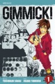 Gimmick! - Manga
